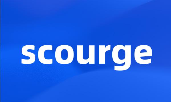 scourge