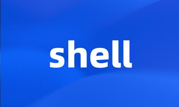 shell