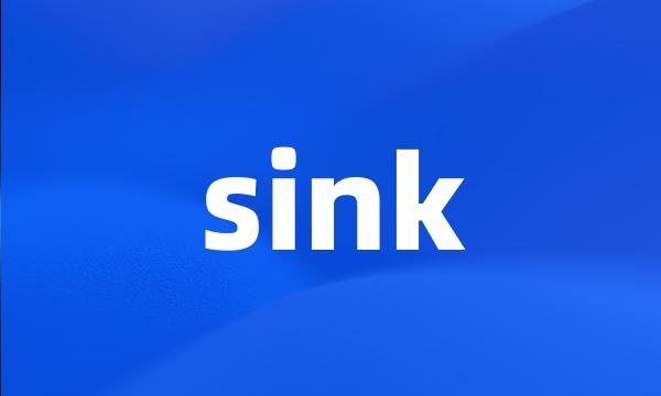 sink