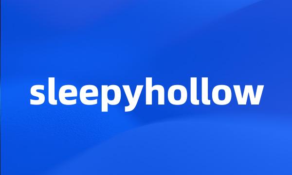 sleepyhollow