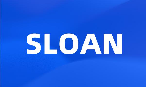 SLOAN