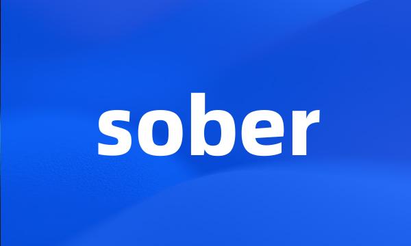 sober