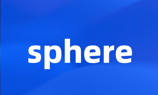 sphere