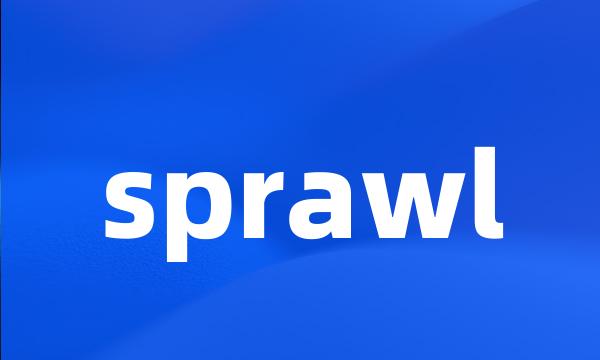 sprawl